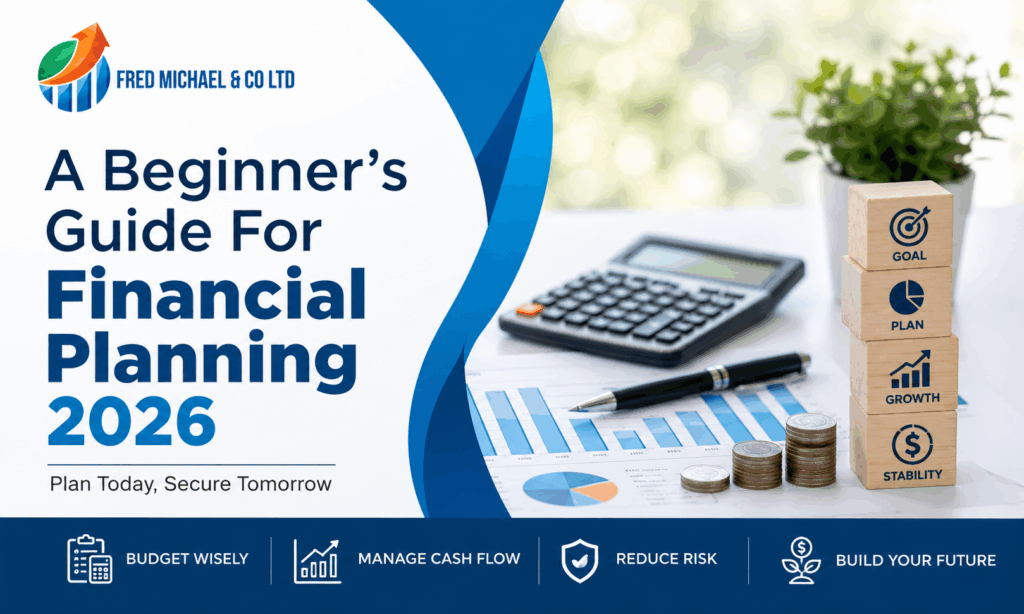 A Beginner’s Guide For Financial Planning 2026