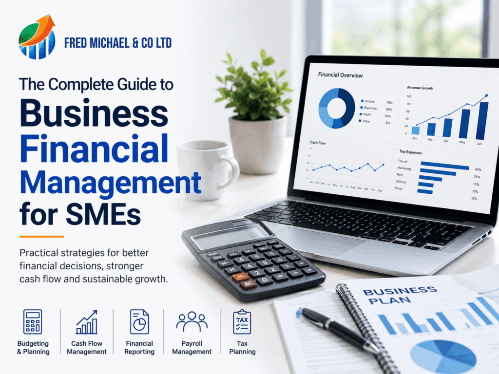 The Complete Guide to Business Financial Management for SMEs